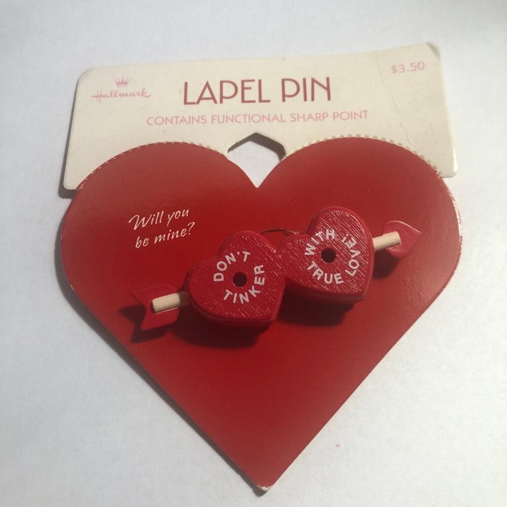 New Vintage Hallmark Valentine Lapel Pin Red Don't Tinker With True Love Brooch